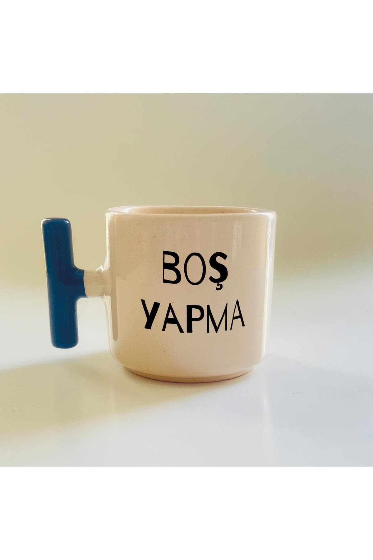 Boş Yapma Yazılı Sade Tasarım Mavi Kulplu Kupa