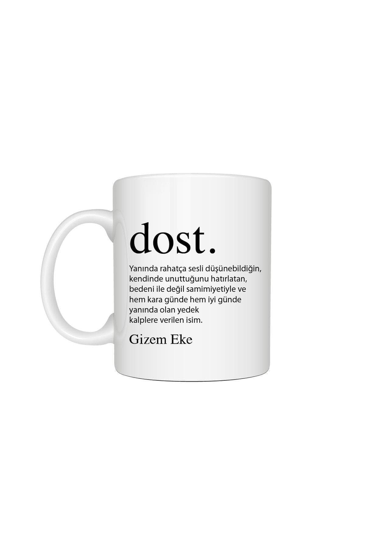 Kişiye Özel Dost Baskılı İsimli Beyaz Kupa