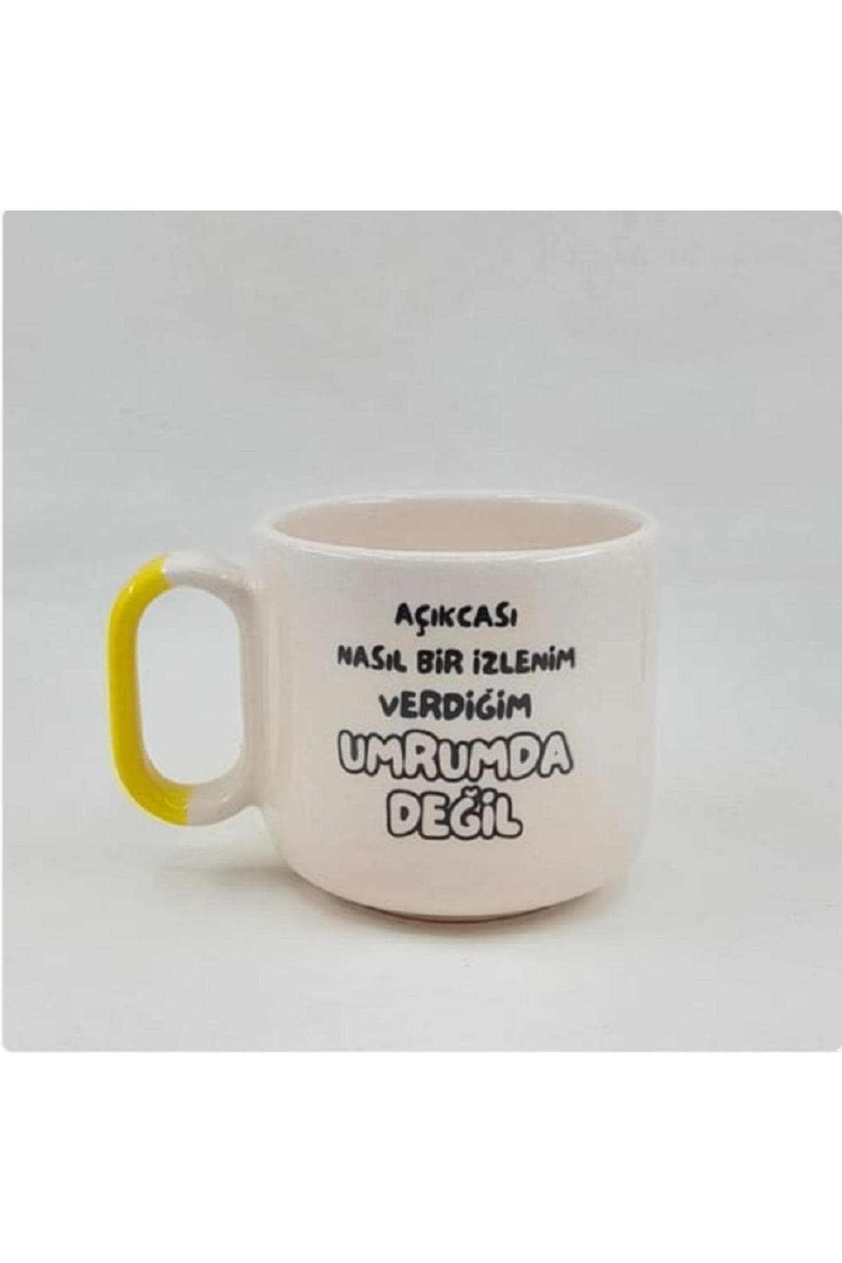 Açıkçası Nasıl Bir İzlenim Verdiğim Umrumda Değil Baskılı Sarı Kulplu Arya Çay Kupası