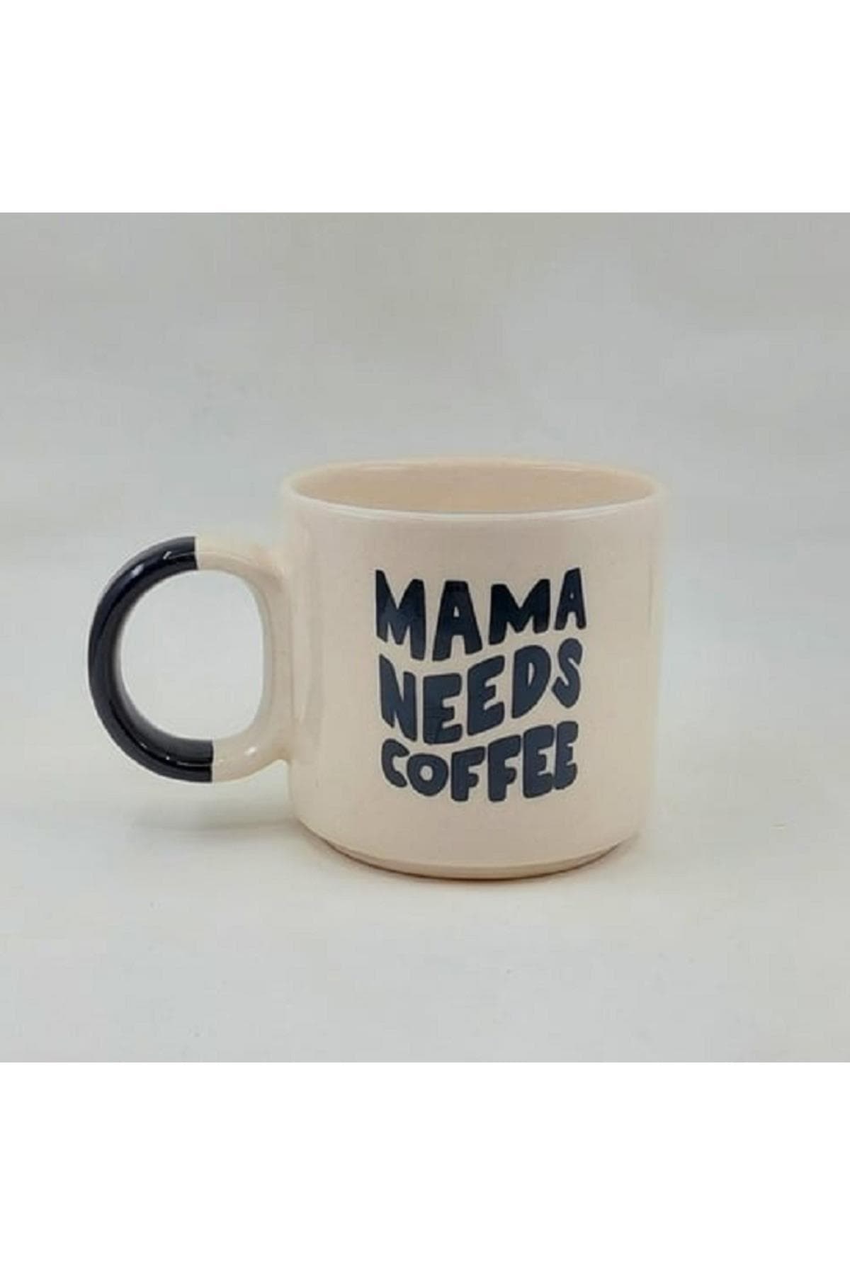 Mama Needs Coffee Baskılı Siyah Kulplu P Kupa