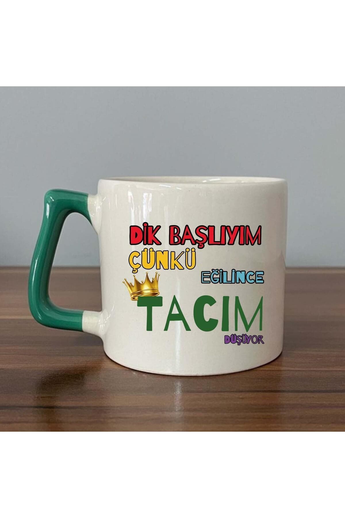 Dik Başlıyım Çünkü Baskılı Yeşil Kulplu Prime Kupa