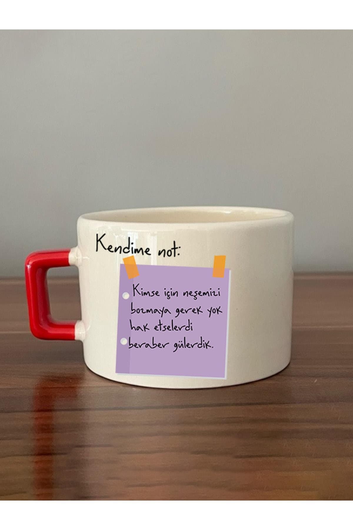 Kendime Not: Kimse Için Neşemizi Bozmaya Gerek Yok Baskılı Kırmızı Kulplu Kare Espresso Fincanı