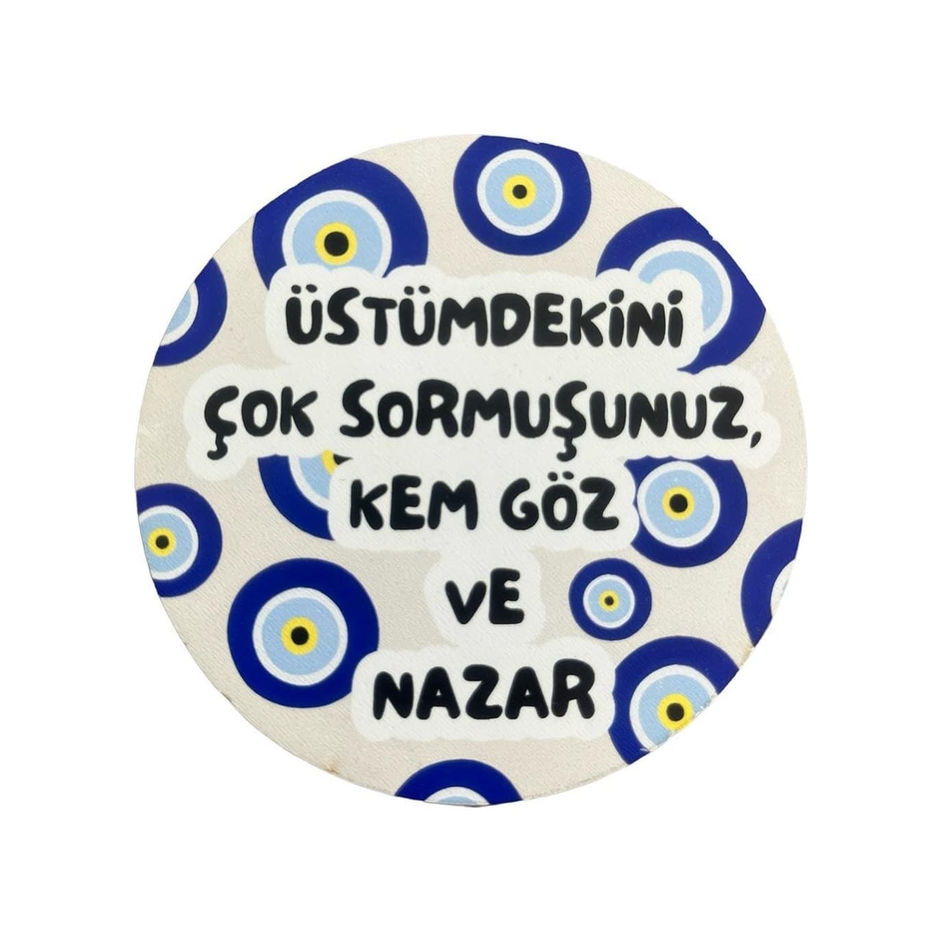 Kem Göz Ve Nazar Baskılı Ahşap Bardak Altlığı