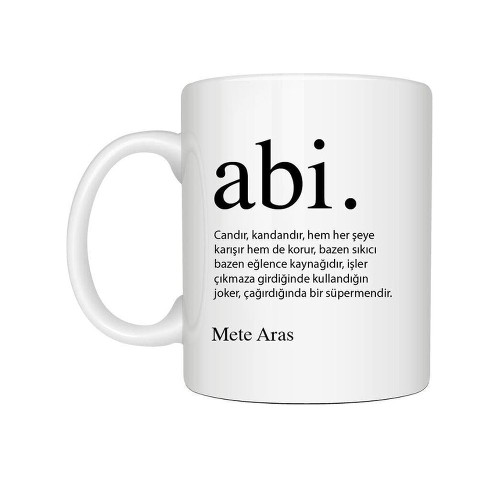 Kişiye Özel Abi Baskılı İsimli Beyaz Kupa