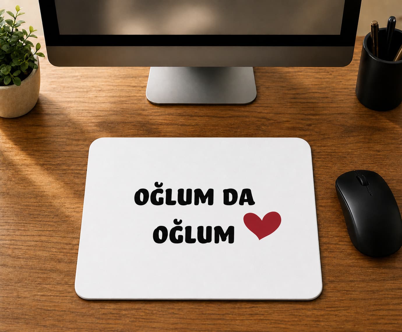 Oğlum Da Oğlum - BASKILI MOUSE PAD