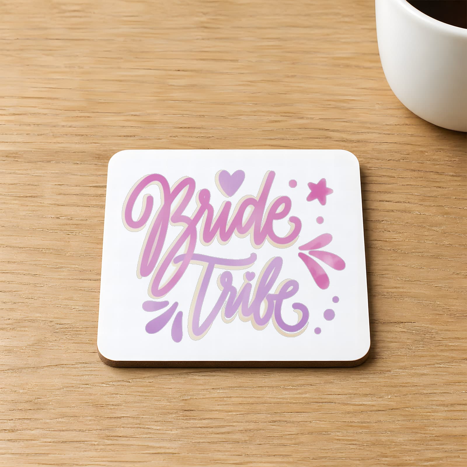 Bride Tribe Yazı Baskılı Kare MDF Bardak Altlığı