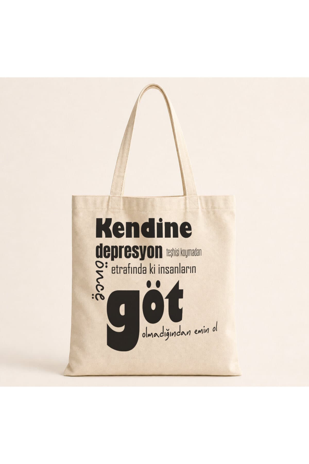Kendine Teşhisi Koymadan Önce Baskılı Bez Çanta