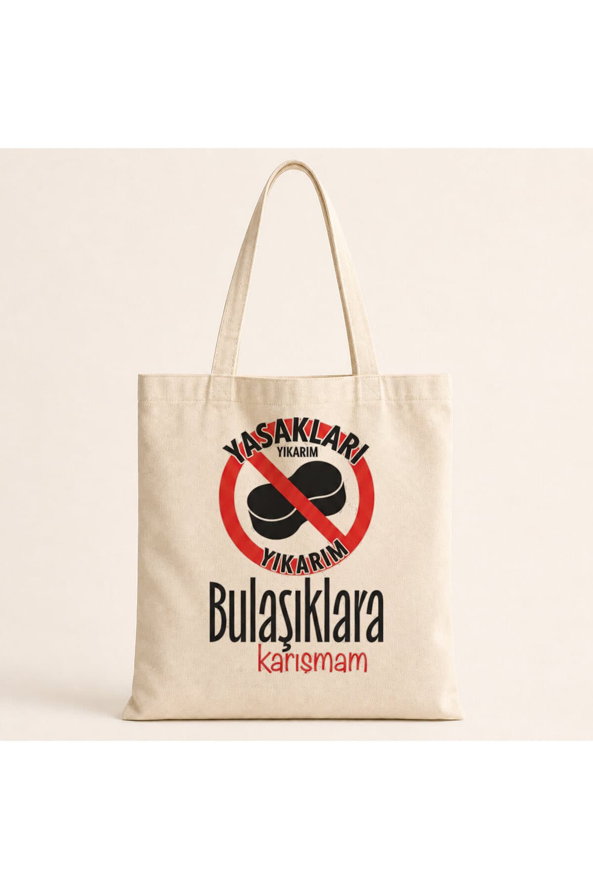 Yasakları Yıkarım Bulaşıklara Karışmam Baskılı Bez Çanta