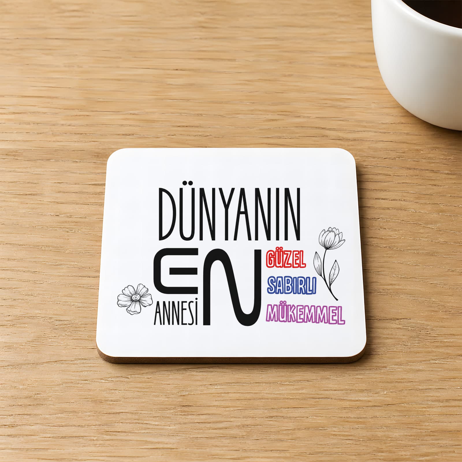 Dünyanın En Annesi Baskılı 9x9 cm Kare MDF Bardak Altlığı - Anneye Hediye Ahşap