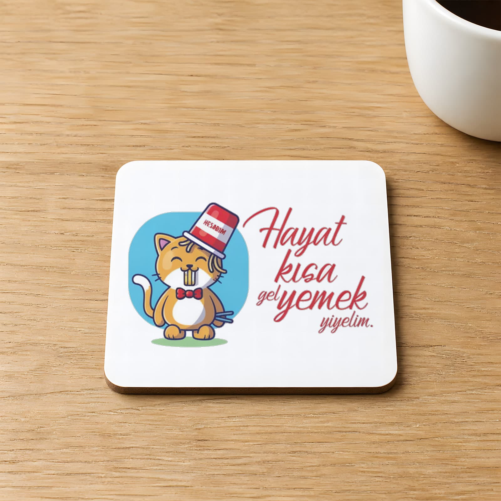 Hayat Kısa Gel Yemek Yiyelim Baskılı 9x9 cm Kare MDF Bardak Altlığı Ahşap
