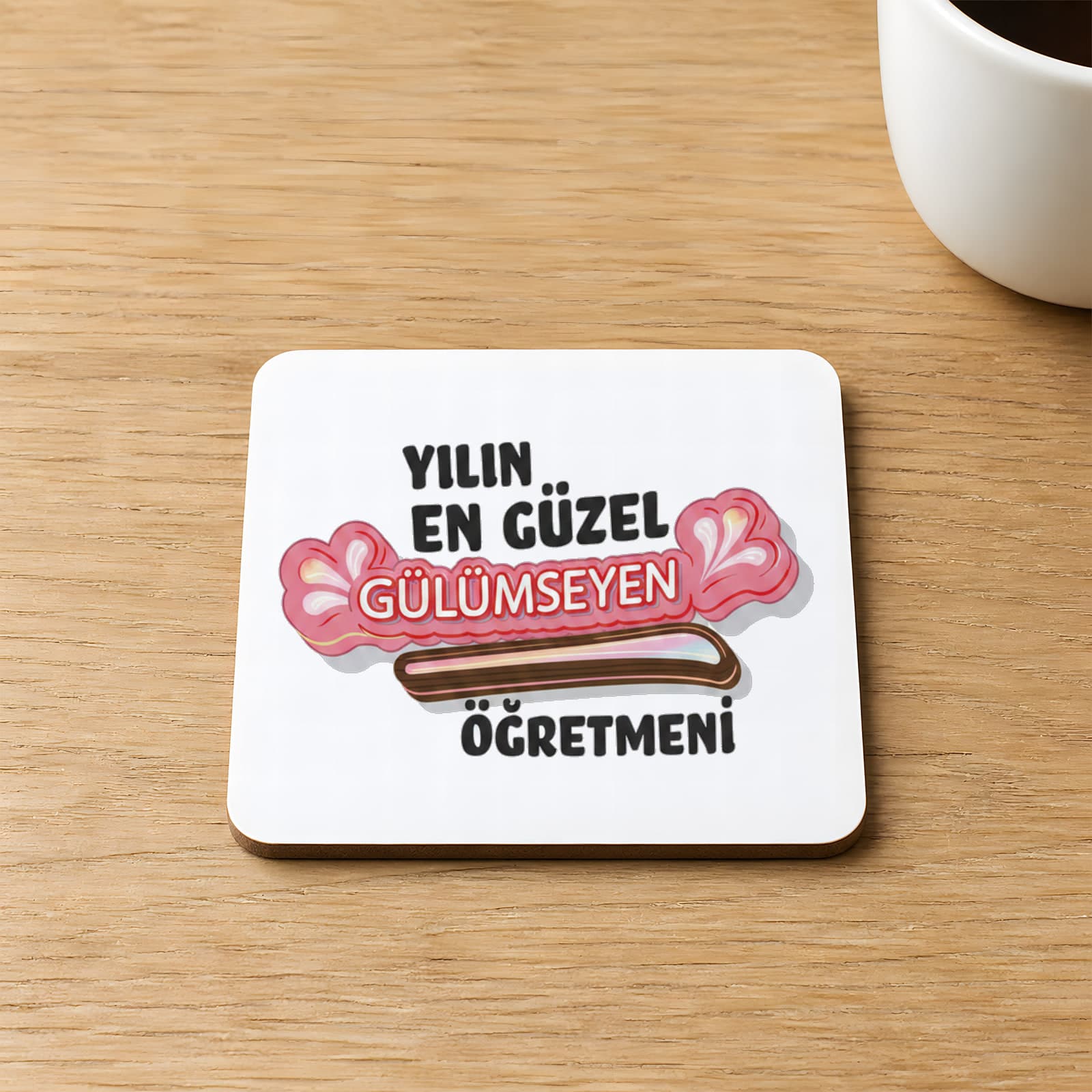Yılın En Güzel Gülümseyen Öğretmeni Baskılı 9x9 cm Kare MDF Bardak Altlığı - Öğretmene Hediye Ahşap