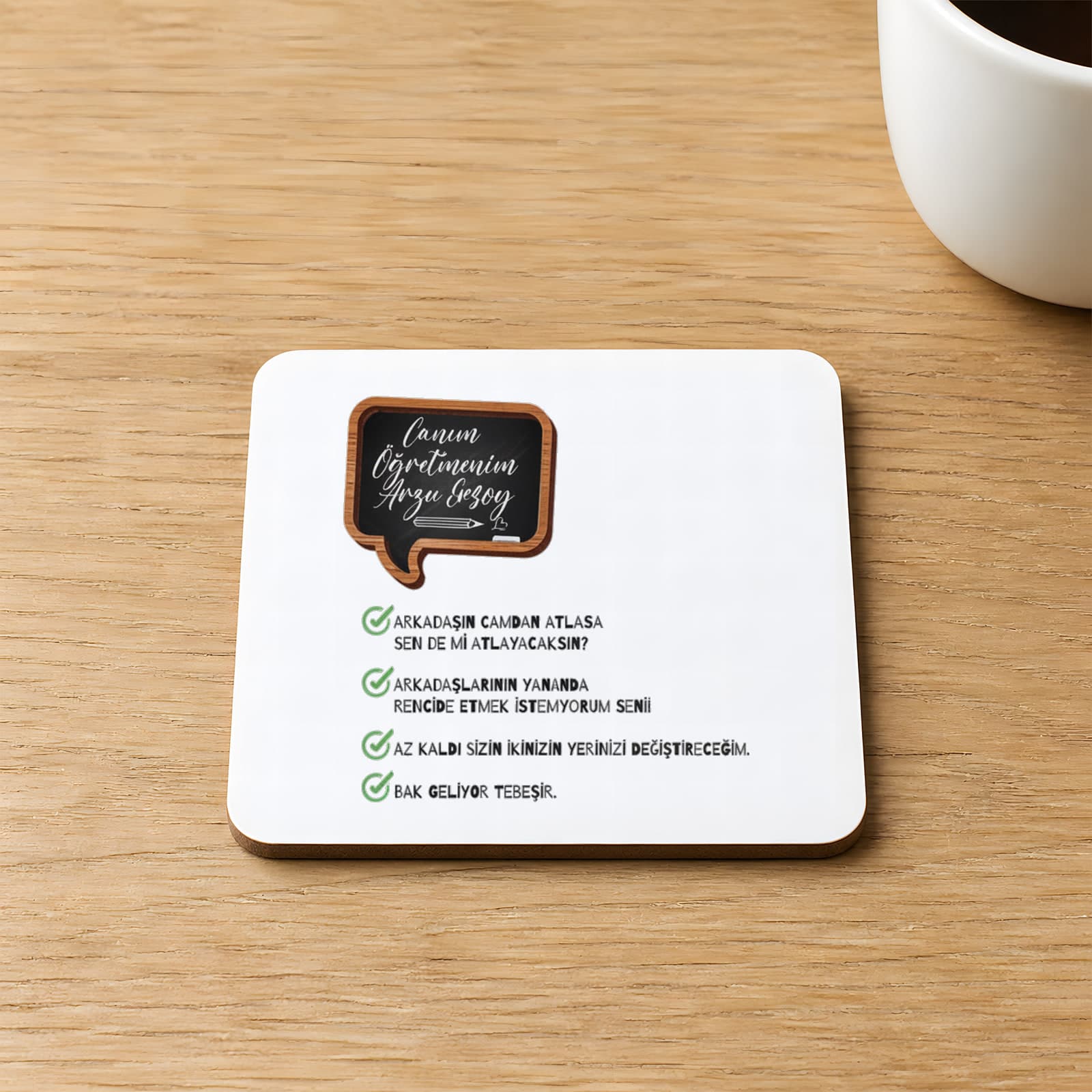 Canım Öğretmenim Sözleri Baskılı 9x9 cm Kare MDF Bardak Altlığı - Öğretmene Hediye Ahşap