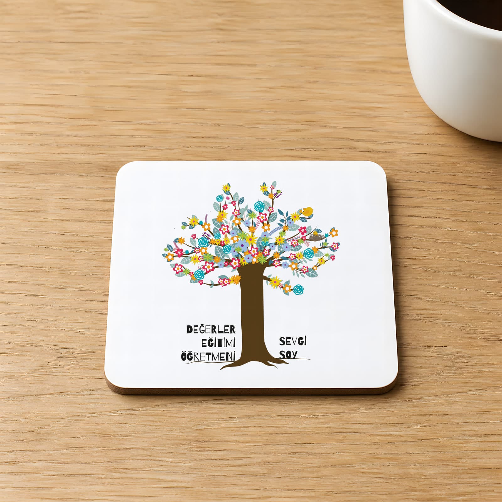Kişiye Özel Değerler Eğitimi Öğretmeni Baskılı 9x9 cm Kare MDF Bardak Altlığı - Öğretmene Hediye