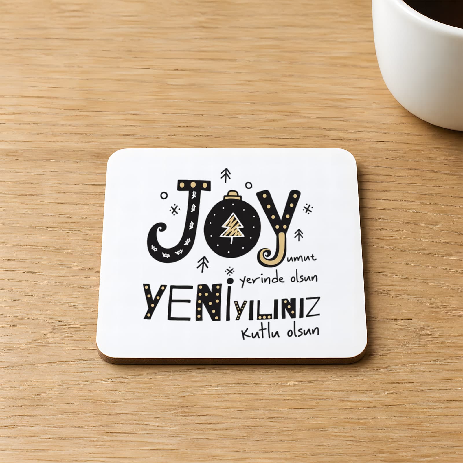Joyumuz Yerinde Olsun Baskılı 9x9 cm Kare MDF Bardak Altlığı Ahşap