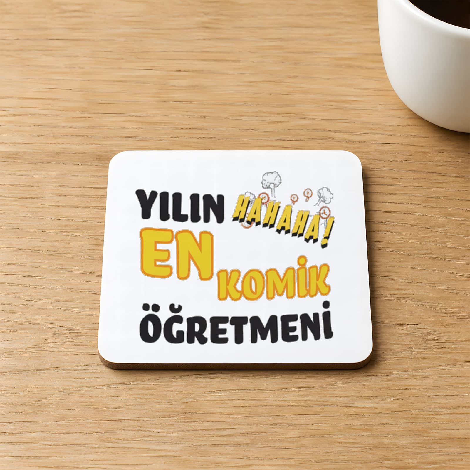 Yılın En Komik Öğretmeni Baskılı 9x9 cm Kare MDF Bardak Altlığı - Öğretmene Hediye Ahşap