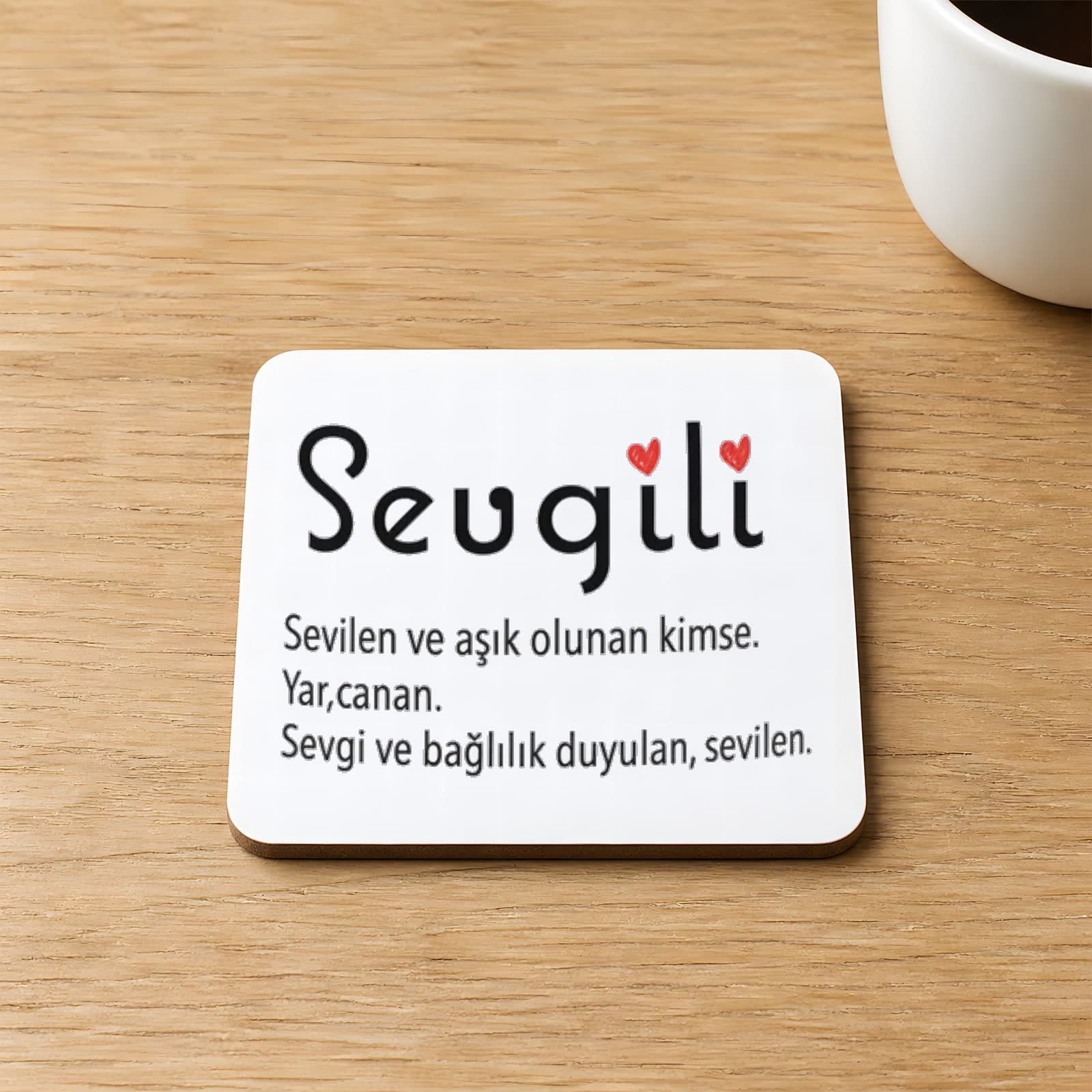 Sevgili Baskılı 9x9 cm Kare MDF Bardak Altlığı - Sevgiliye Hediye Ahşap
