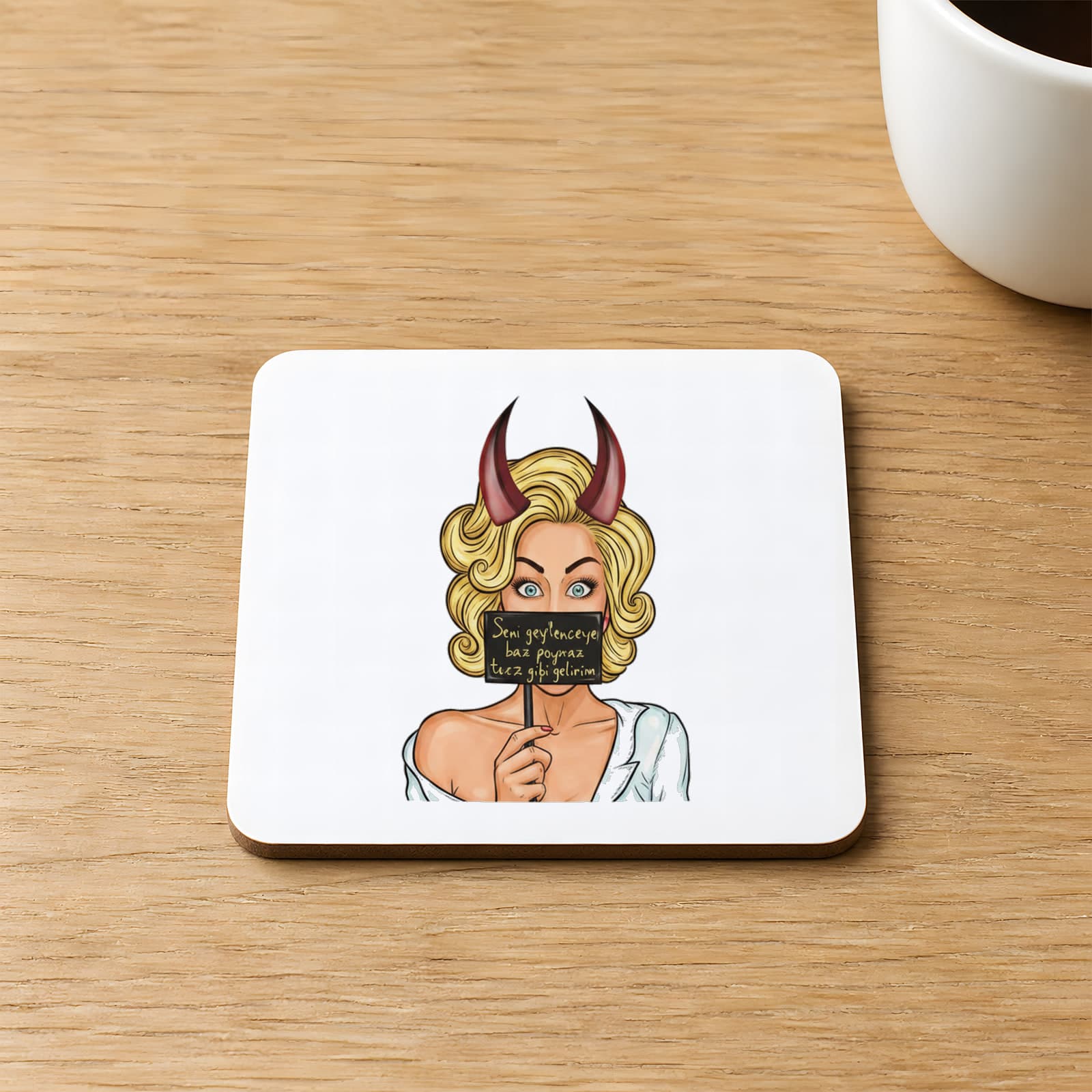 Sen Şeytansan Ben Pabucu Ters Giydirenim Baskılı 9x9 cm Kare MDF Bardak Altlığı Ahşap