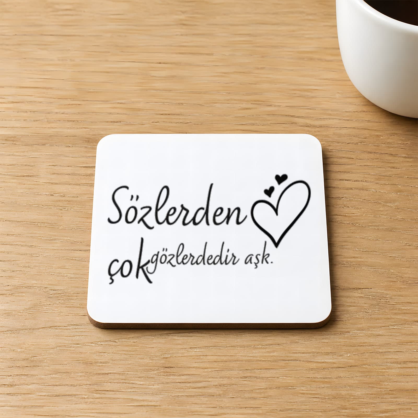 Sözlerden Çok Gözlerdedir Aşk Baskılı 9x9 cm Kare MDF Bardak Altlığı - Sevgiliye Hediye Ahşap