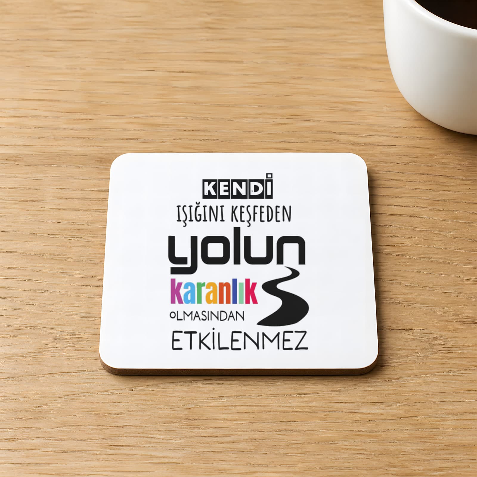 Kendi Işığını Keşfeden Baskılı 9x9 cm Kare MDF Bardak Altlığı Ahşap