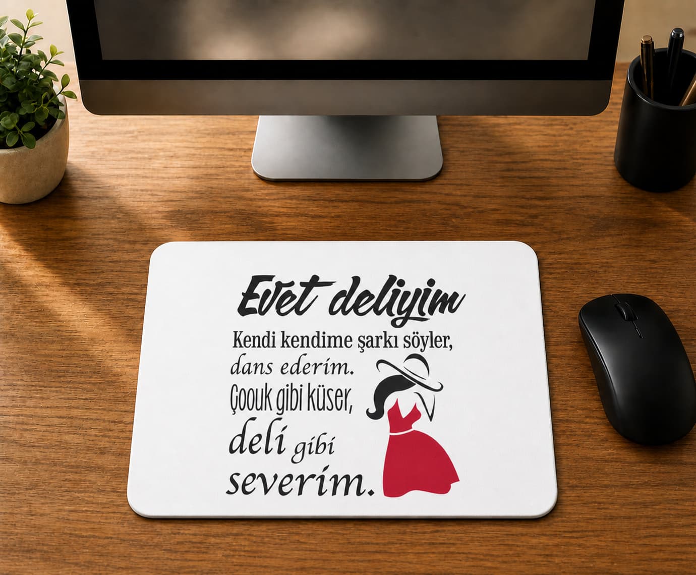 Evet Deliyim Baskılı Mousepad Bilgisayar Altlığı