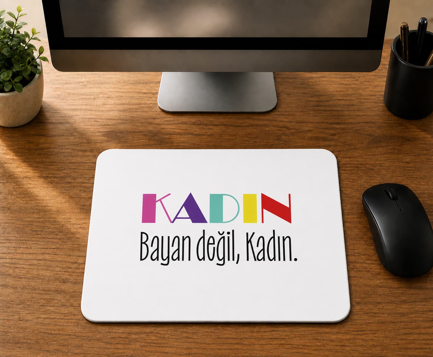 Kadın Bayan Değil Baskılı Mousepad Bilgisayar Altlığı