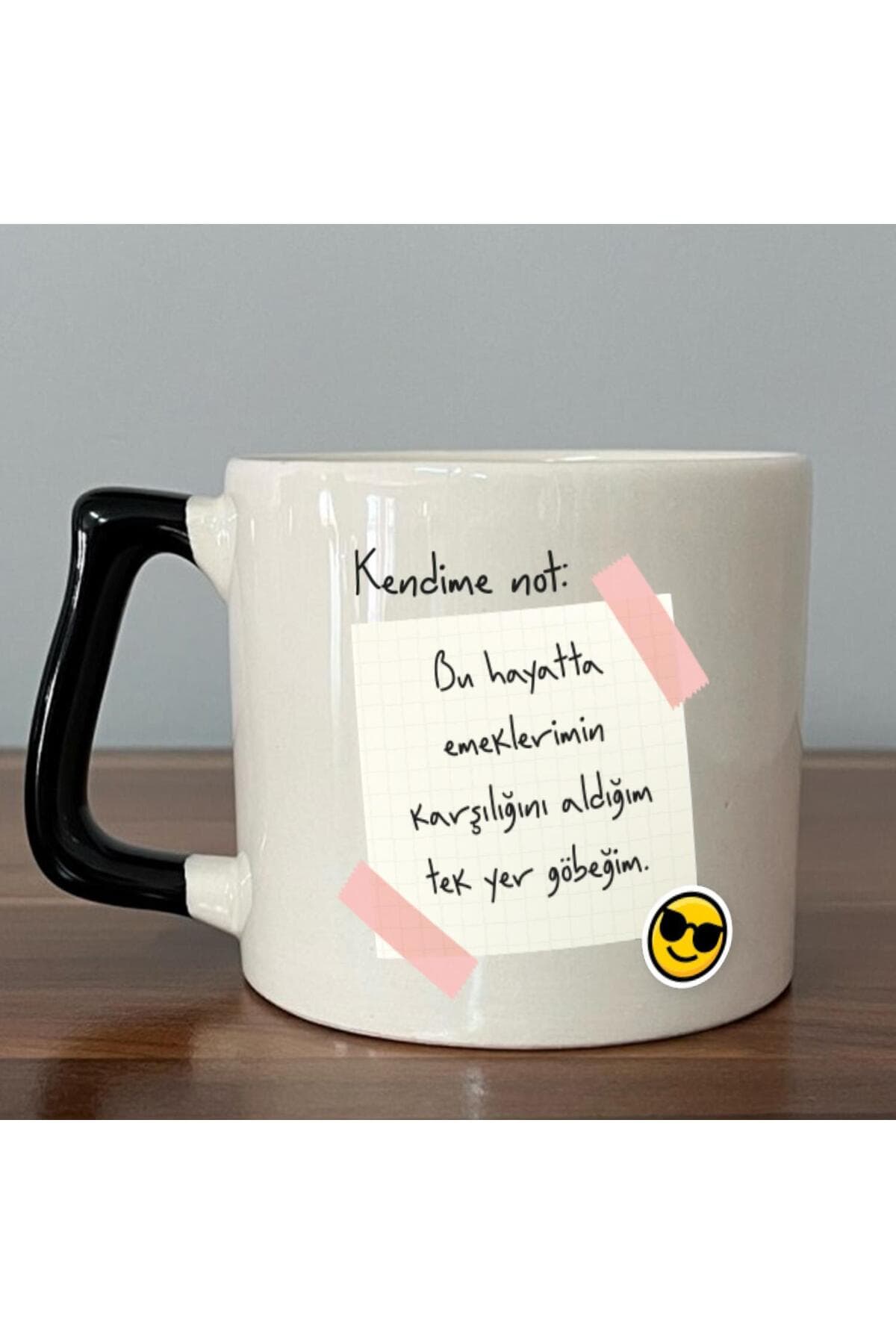 Kendime Not: Bu Hayatta Emeklerimin Karşılığını Baskılı Siyah Kulplu Prime Kupa Bardak Fincan Mug