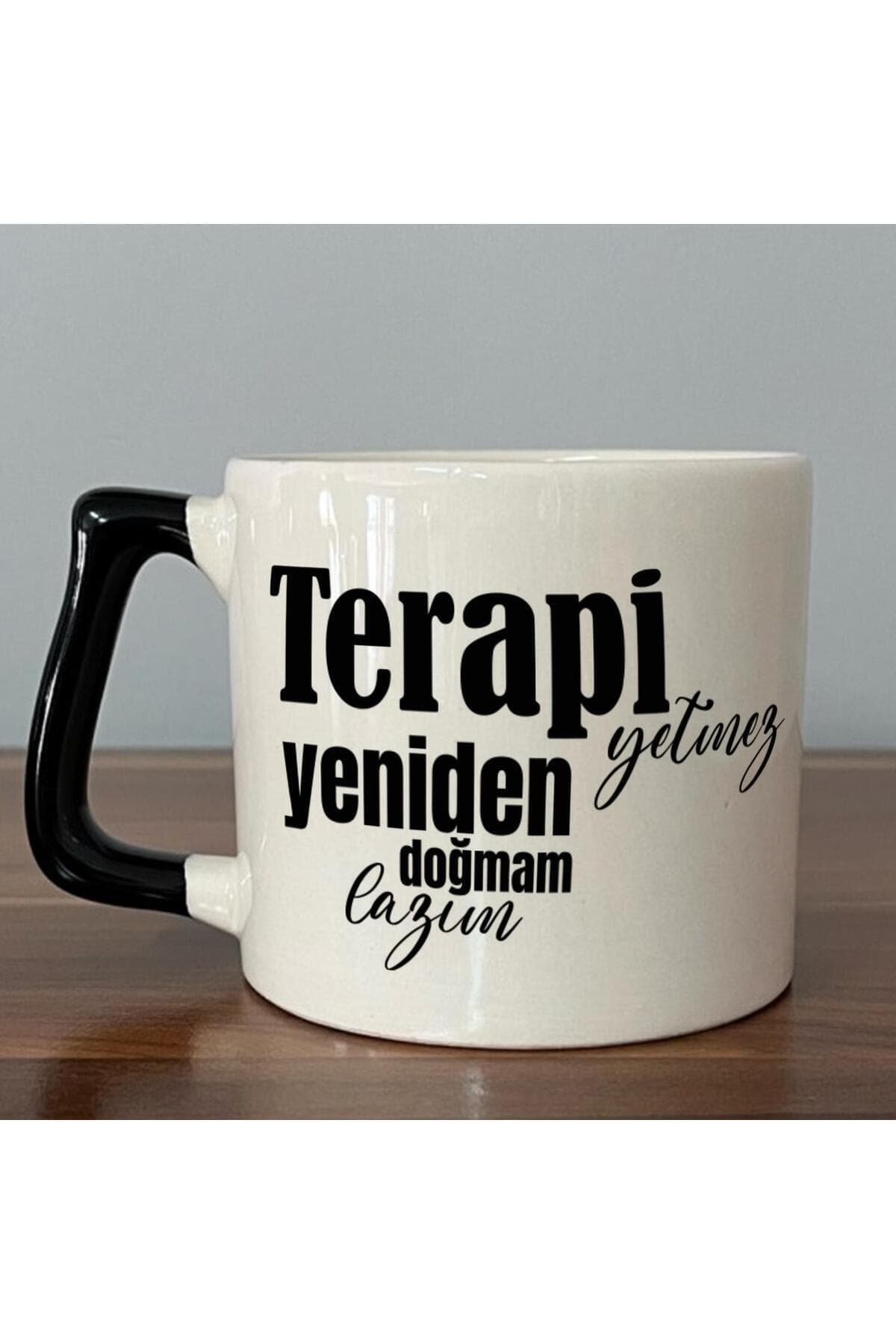 Terapi Yetmez Yeniden Doğmam Lazım Baskılı Siyah Kulplu Prime Kupa Bardak Fincan Mug
