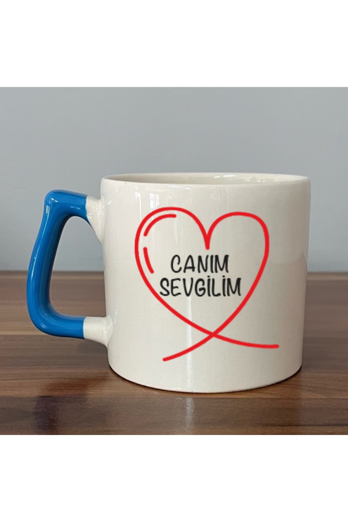Canım Sevgilim Baskılı Mavi Kulplu Prime Kupa - Sevgiliye Hediye Bardak Fincan Mug