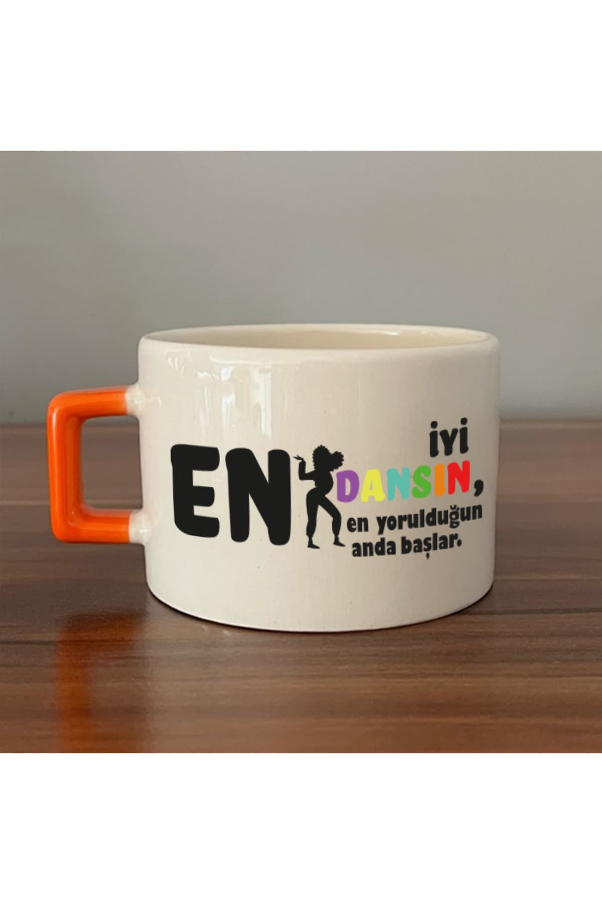 En İyi Dansın Baskılı Turuncu Kulplu Kare Kupa - Kadınlar Günü Hediyesi Bardak Fincan Mug