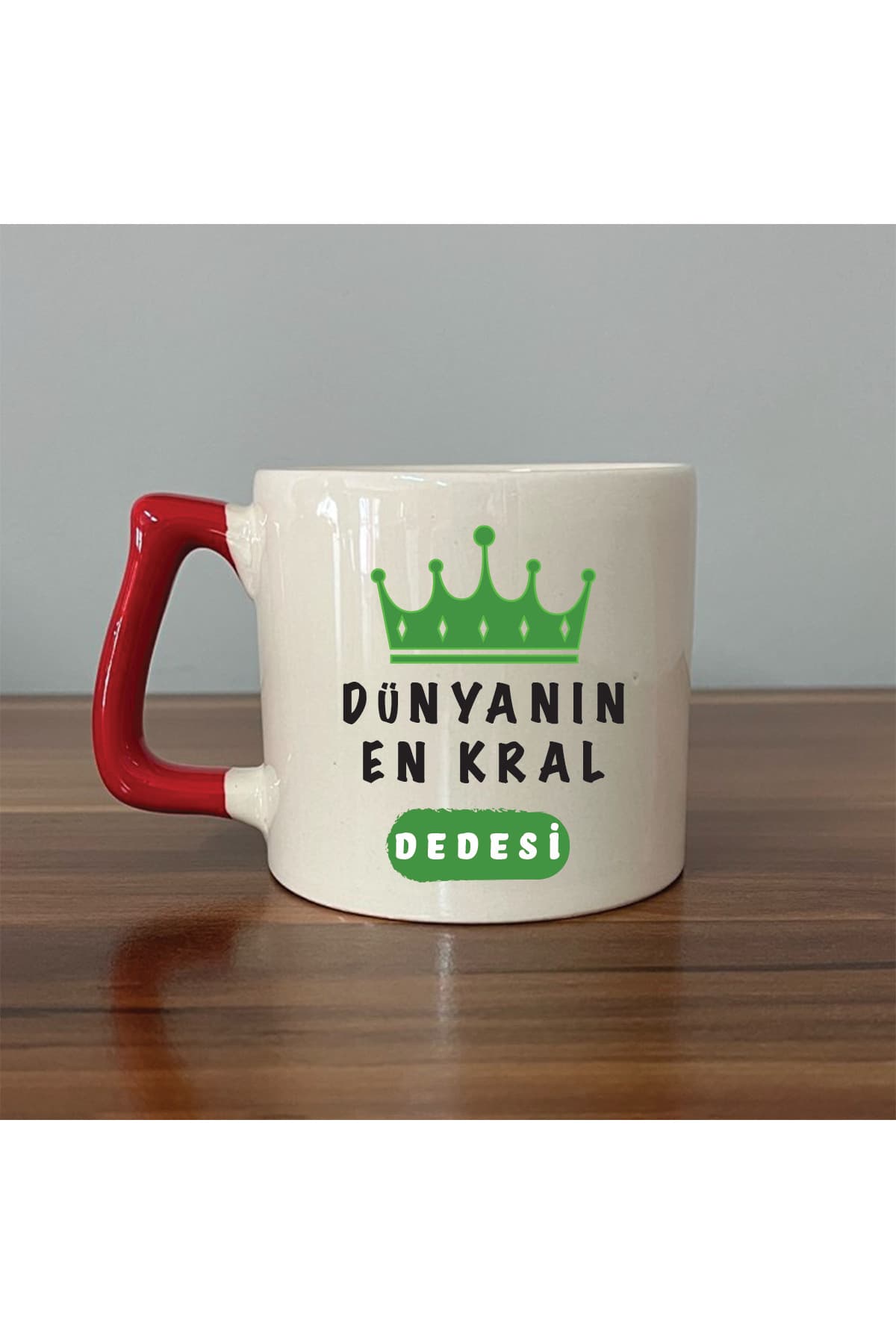 DÜNYANIN EN KRAL DEDESİ Kırmızı Kulplu Prime Babalar Günü Hediyesi Kupa