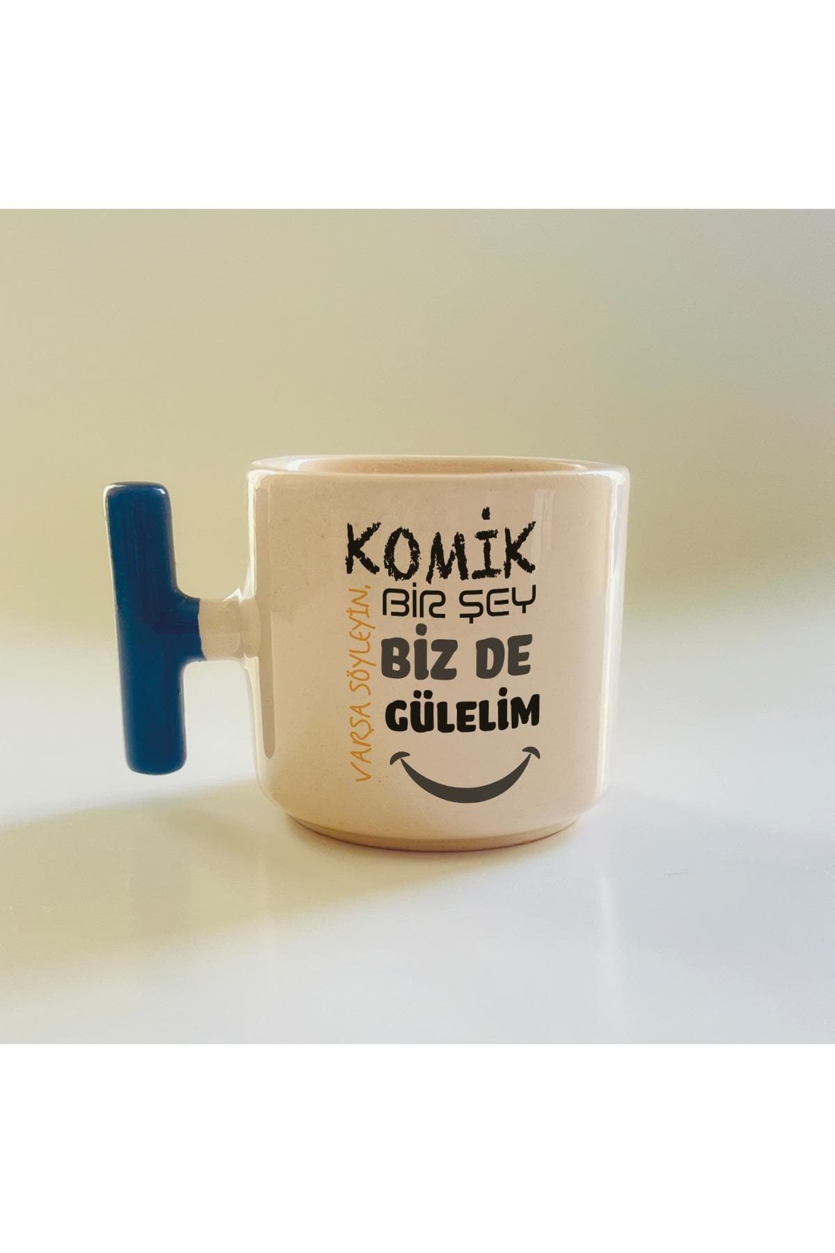 Biz De Gülelim Baskılı Mavi Kulplu T Kupa - Öğretmenler Günü Hediyesi Bardak Fincan Mug