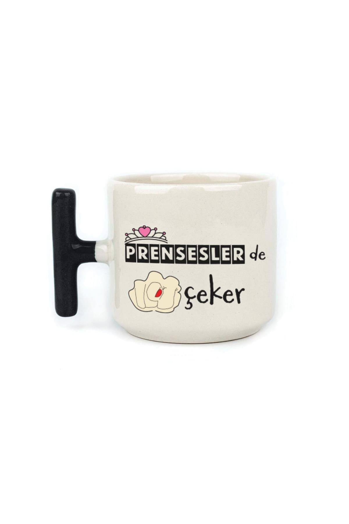 Prensesler de Nah Çeker Siyah Kulplu T Mizahi Hediyesi Kupa