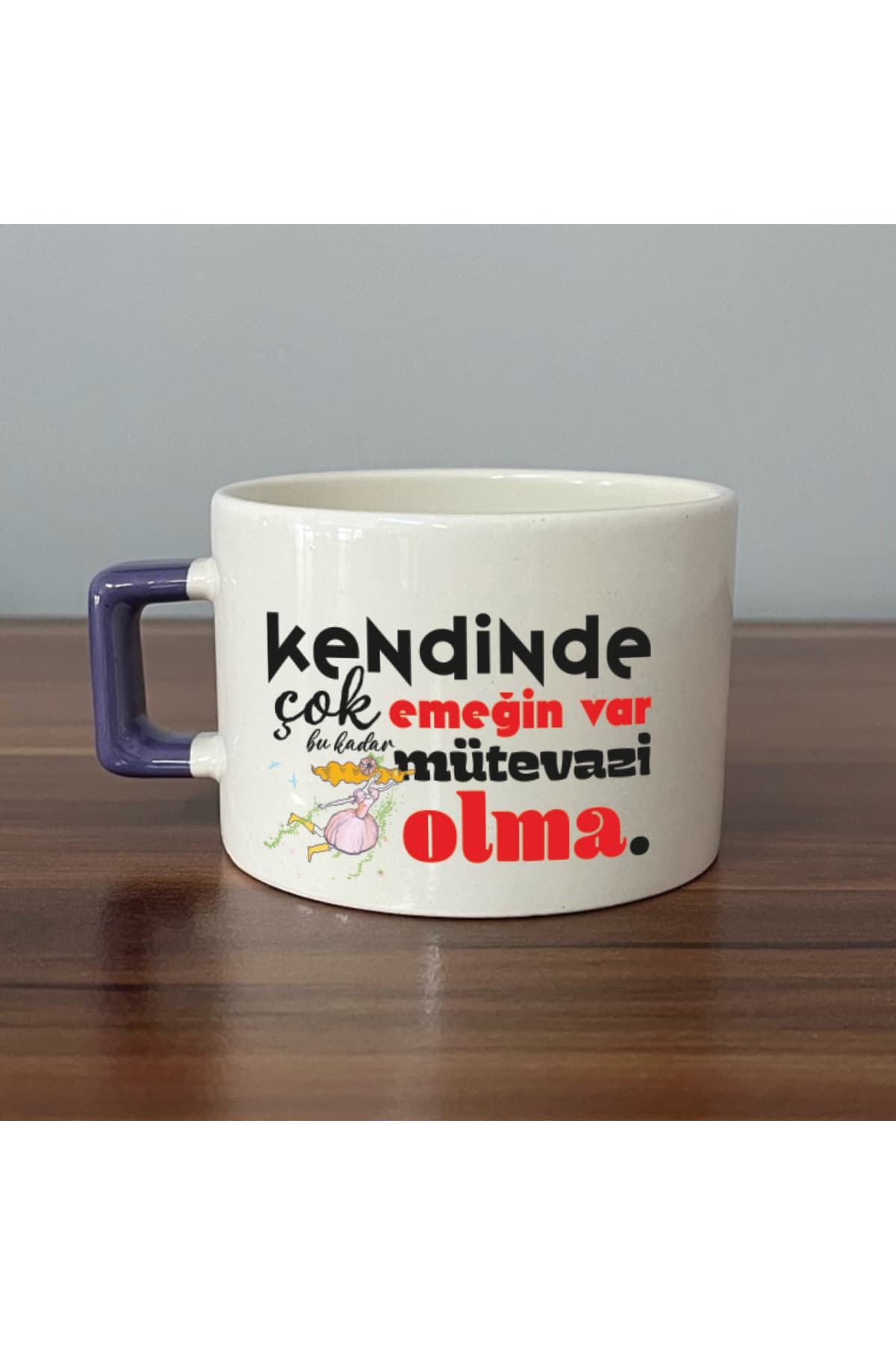 Kendinde Çok Emeğin Var Mor Kulplu Kare Motivasyon Hediyesi Fincan