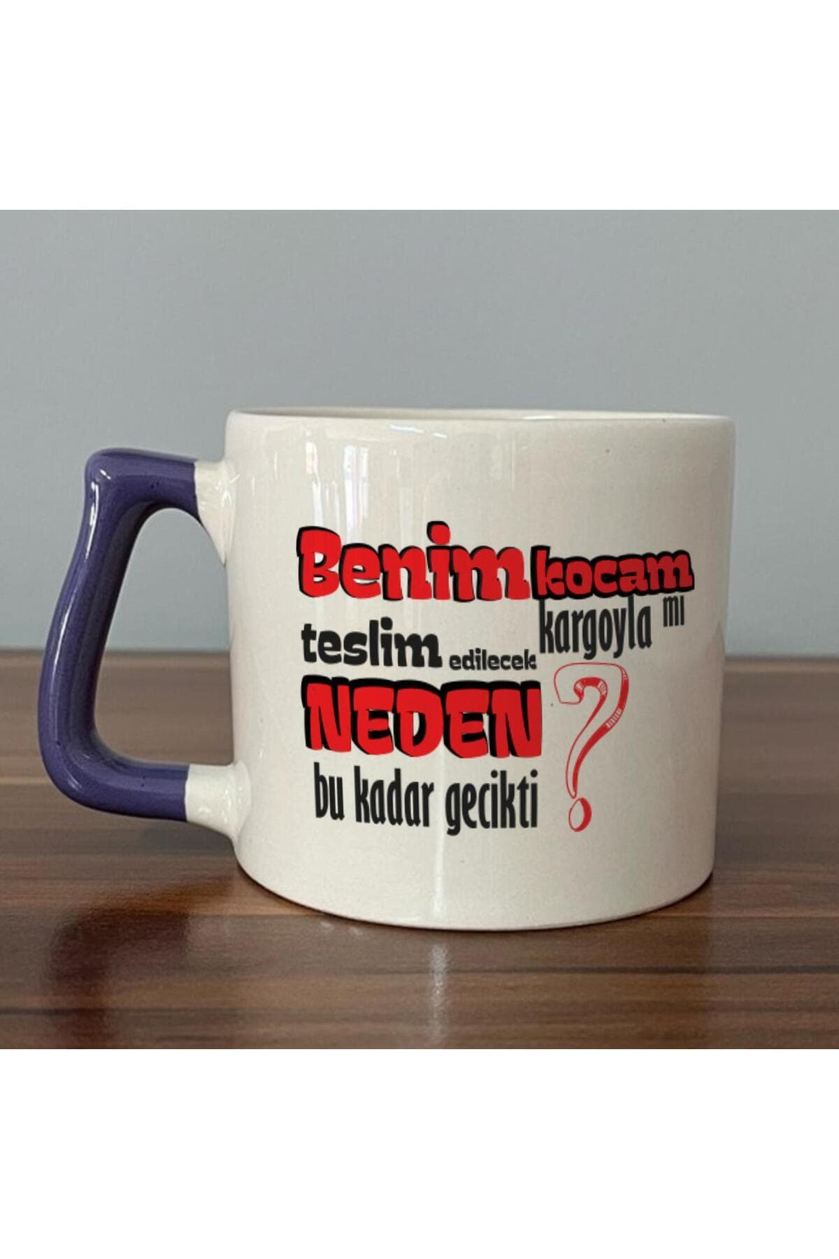 Benim Kocam Kargoyla Mı Teslim Edilecek Baskılı Mor Kulplu Prime Kupa