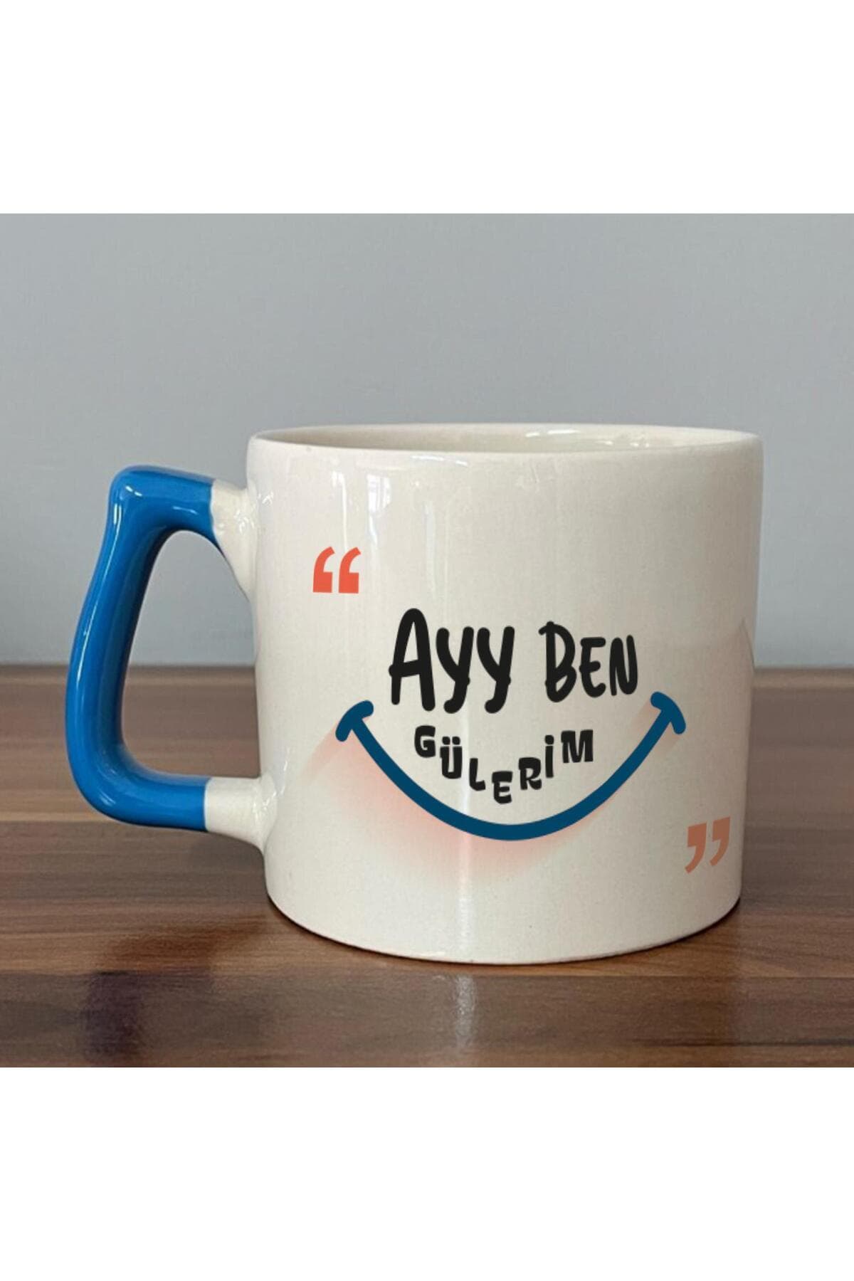 Ayy Ben Gülerim Baskılı Mavi Kulplu Prime Kupa
