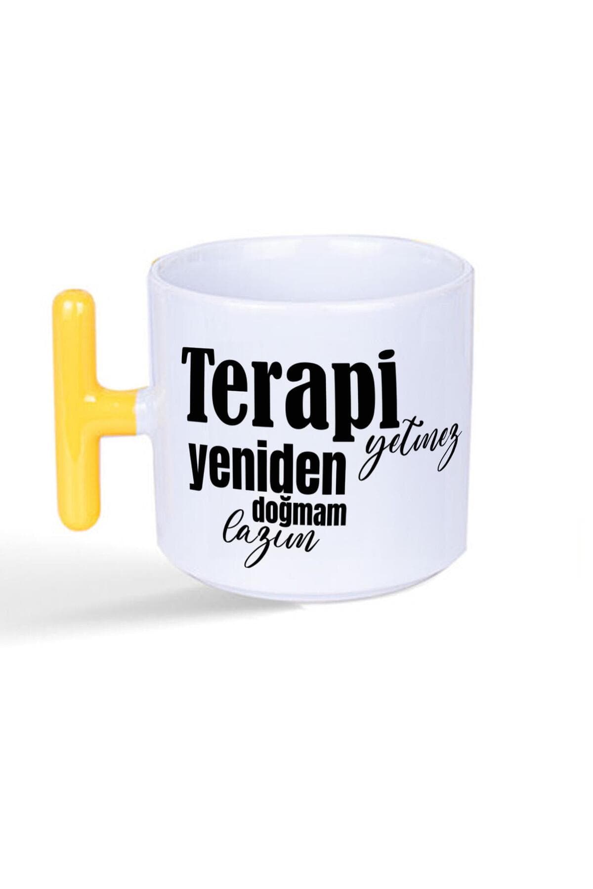 Terapi Yetmez Yeniden Doğmam Lazım Baskılı Sarı Kulplu T Kupa