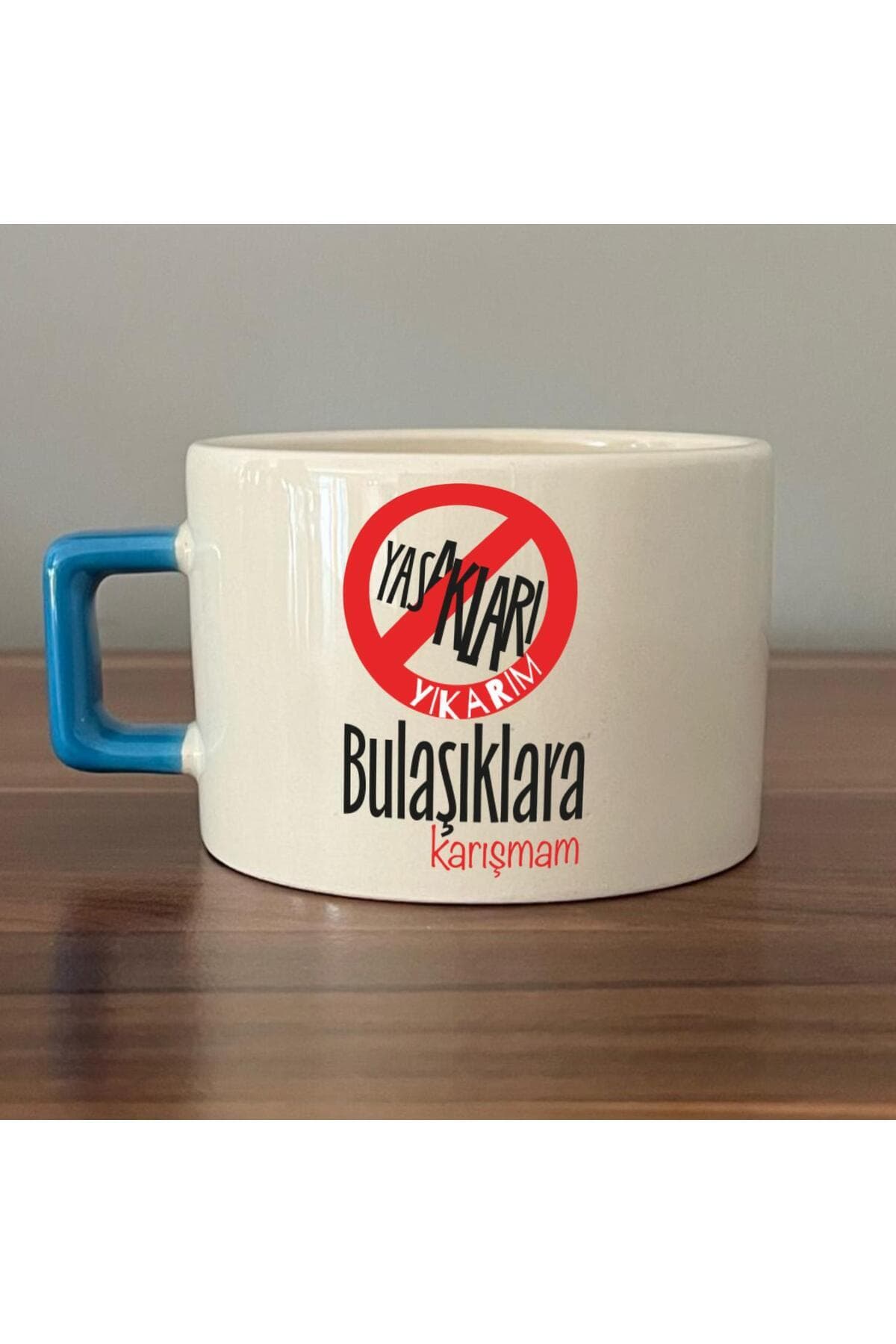 Yasakları Yıkarım Bulaşıklara Karışmam Baskılı Mavi Kulplu Kare Espresso Fincanı