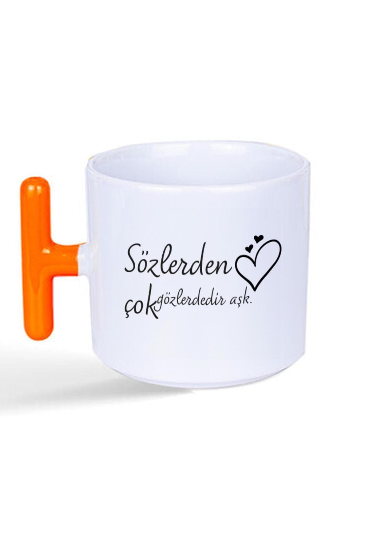 Sözlerden Çok Gözlerdedir Aşk Baskılı Turuncu Kulplu T Kupa